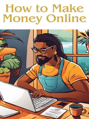 cover image of How to Make Money Online